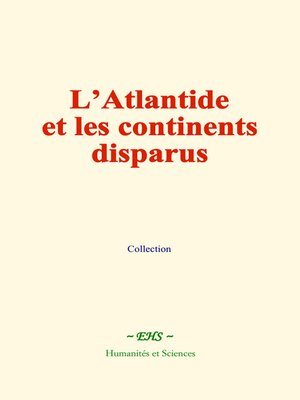cover image of L'Atlantide et les continents disparus